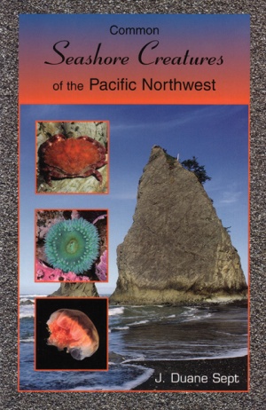 Seashore Creatures of the Pacific Northwest